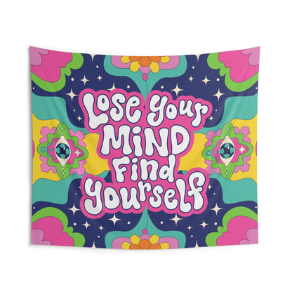 Lose Your Mind Find Yourself Funky Rave Tapestry