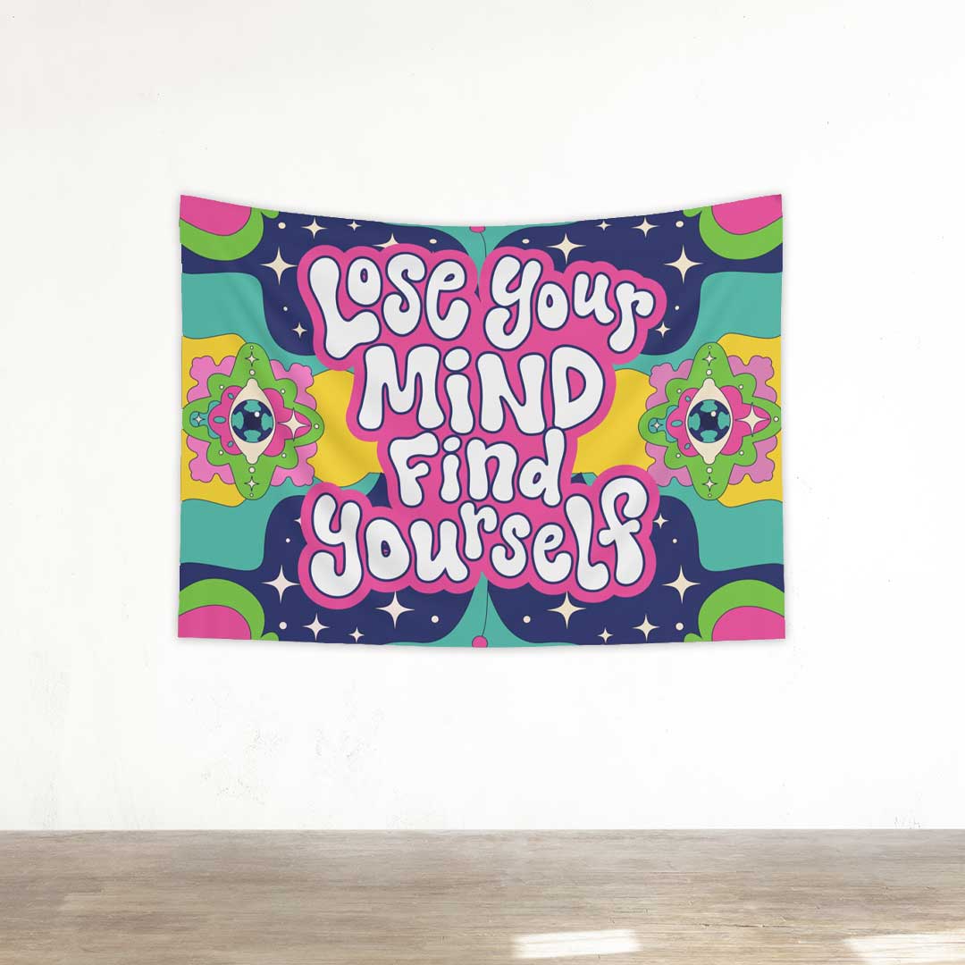 Lose Your Mind Find Yourself Funky Rave Tapestry